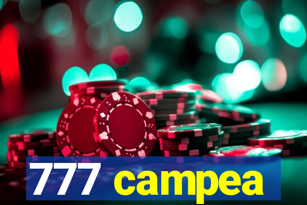 777 campea